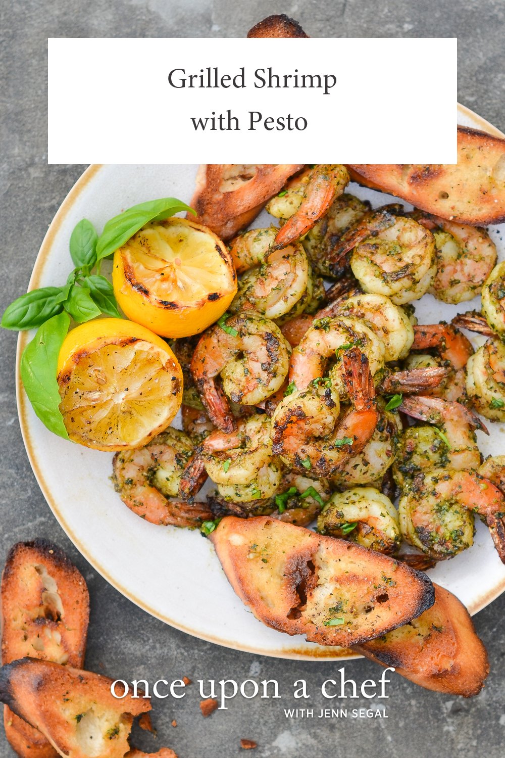 Grilled Shrimp with Pesto Once Upon a Chef