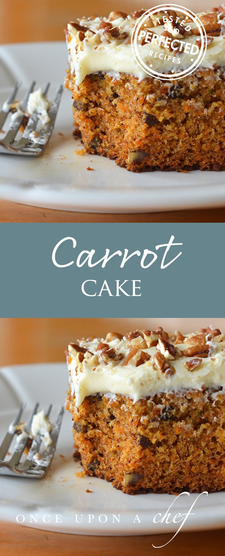 Classic Carrot Cake with Cream Cheese Frosting Once Upon a Chef