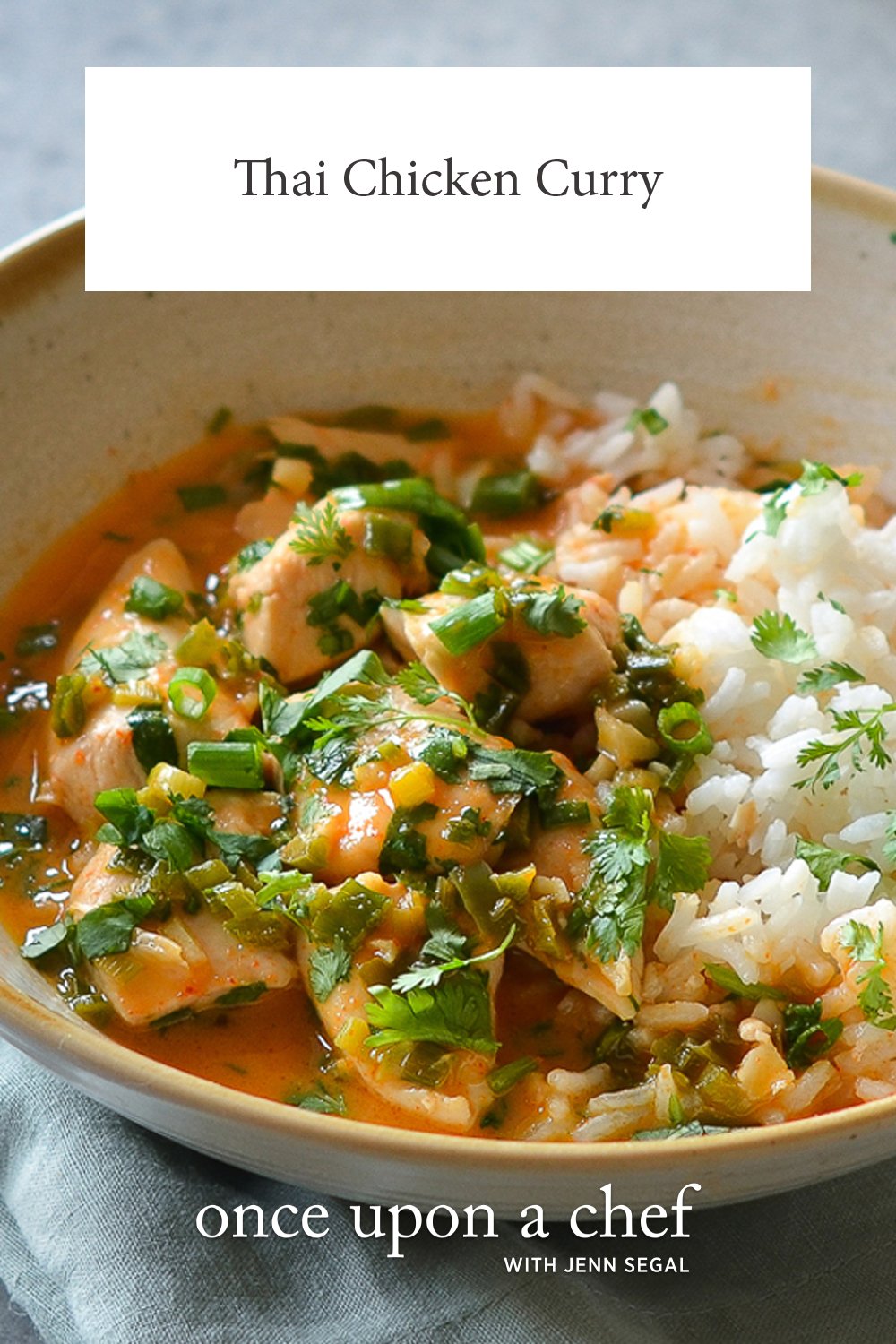 Thai Red Chicken Curry - Once Upon a Chef