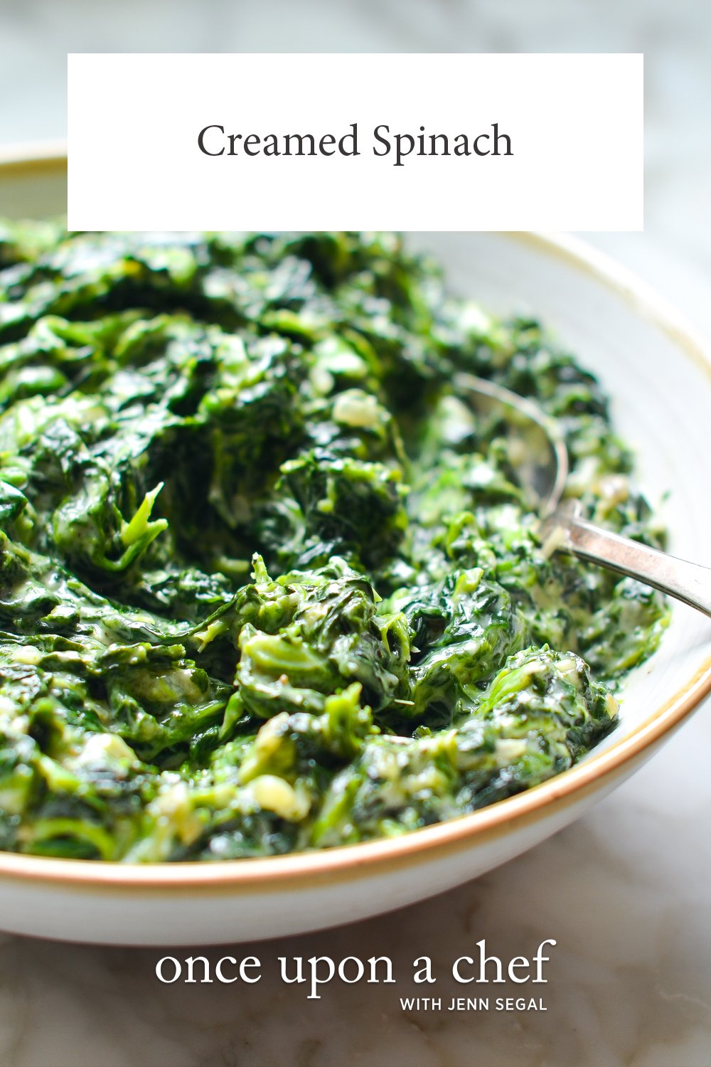 Creamed Spinach - Once Upon a Chef