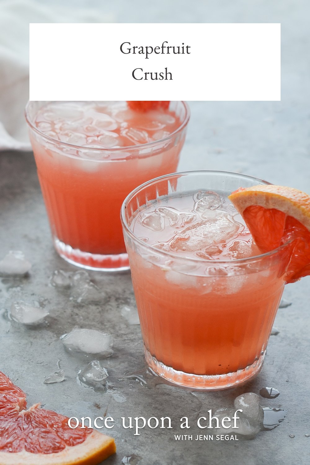 Grapefruit Crush Once Upon a Chef