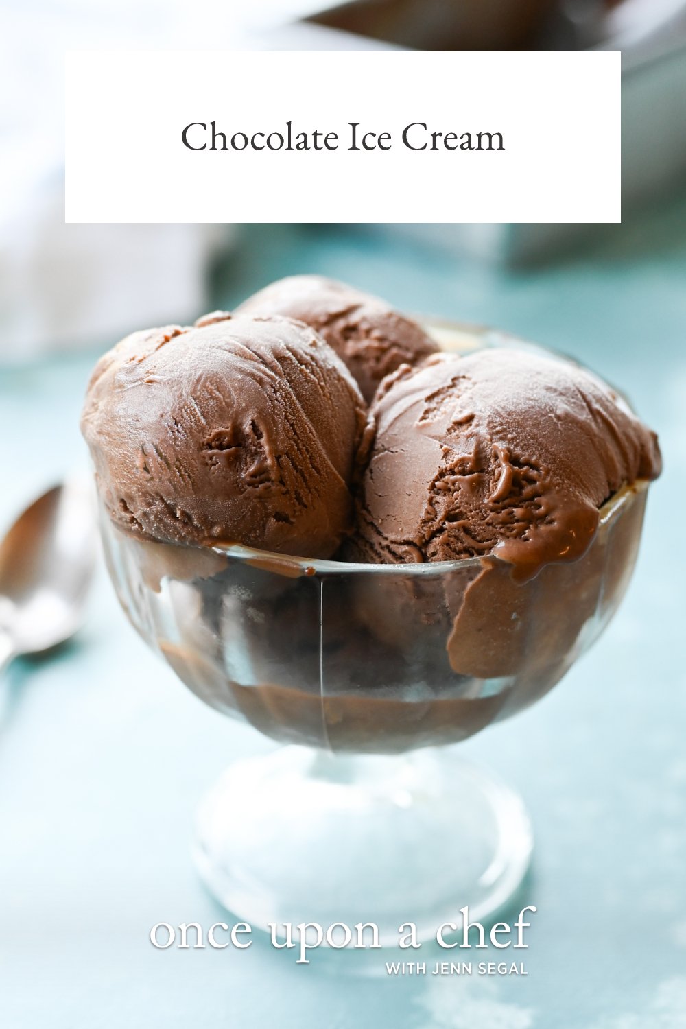 Chocolate Ice Cream Once Upon a Chef