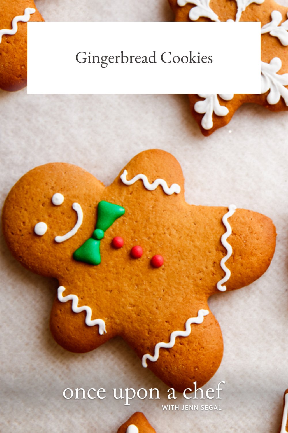 Gingerbread Cookies Once Upon a Chef