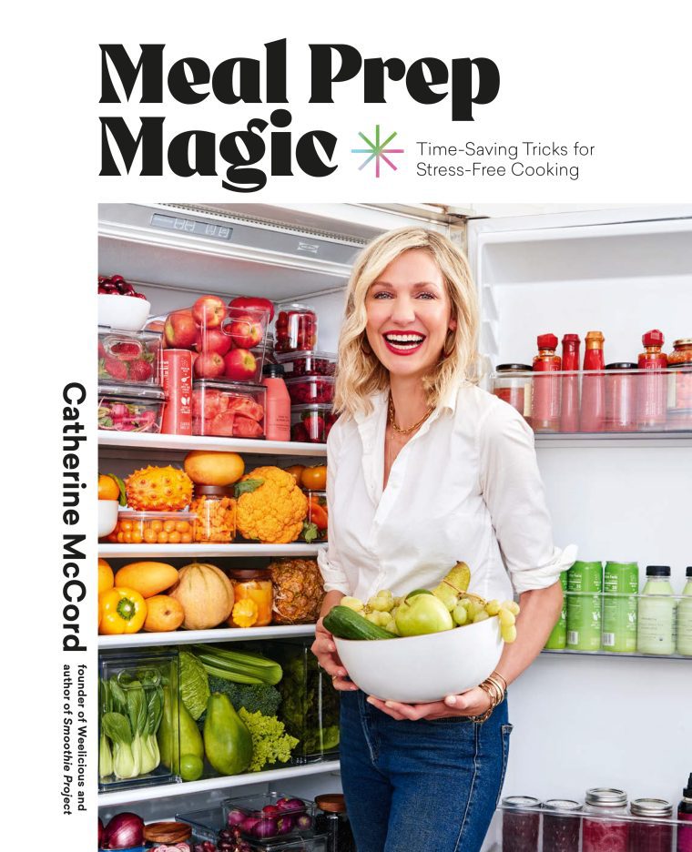 Cover of the book \"Meal Prep Magic\" showing a smiling woman at a colorfully-filled refrigerator.